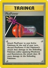 A picture of the PlusPower Pokemon card from Base Set