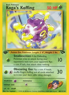 A picture of the Koga's Koffing Pokemon card from Gym Challenge