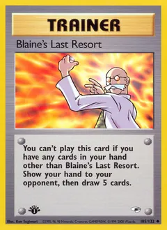 A picture of the Blaine's Last Resort Pokemon card from Gym Heroes