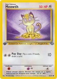 A picture of the Meowth Pokemon card from Jungle