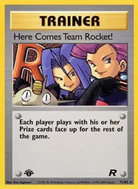 A picture of the Here Comes Team Rocket! Pokemon card from Team Rocket